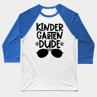 Kindergarten Dude Funny Boys Back to School Cool Baseball T-Shirt